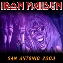 Iron Maiden (UK-1) : San Antonio 2003